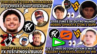 🚨TORCIDA FX COBRA ENTRADA PROXY! CAUAN7 FAZ REVELACAO WB! NOBRU FX META 2SUP! MUDANÇA NOVA BUILD FX!