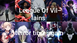 My Villain Academia League Of Villains Amv Terror Time Again