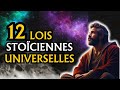 Comment dominer les 12 lois stociennes universelles de la vie  transforme ton existence