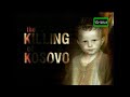 Masacre en Kosovo - Documental (1999) Español Latino