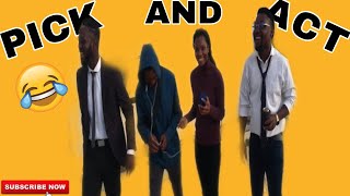Guess the best Actor😆...Pick and Act ft Daniel, Boro, and Patrick ep 1