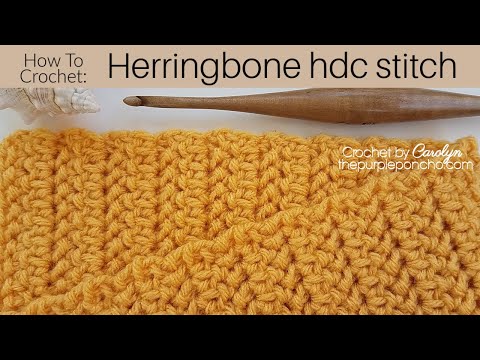 How To Crochet Herringbone HDC Stitch