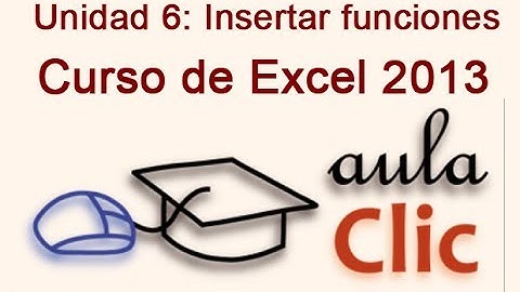 Curso de Excel 2013. 6.1. Insertar funciones.