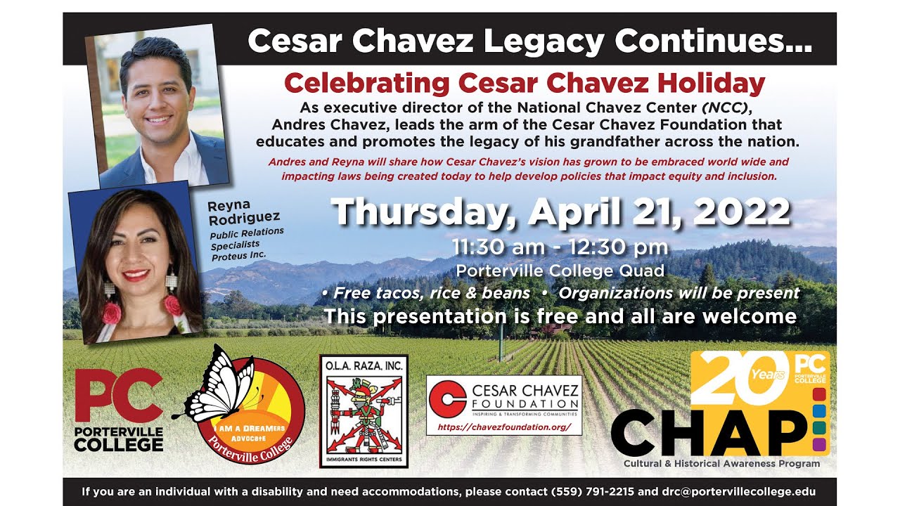 Cesar Chavez Legacy Continues Celebrating Cesar Chavez Holiday April