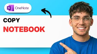 How to Copy a Notebook in Microsoft OneNote [2026 Full Guide]