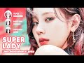 Gidle  super lady line distribution  lyrics karaoke patreon requested