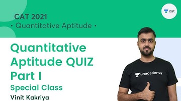 Quantitative Aptitude QUIZ Part - I l CAT & OMETs 2022 l Vinit Kakriya