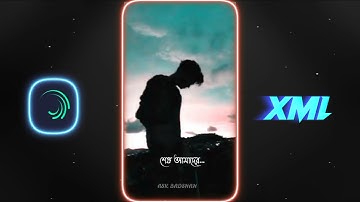 Zara zara (Bangla version) 💕 xml file || #xml #alightmotion #am_editors_bd