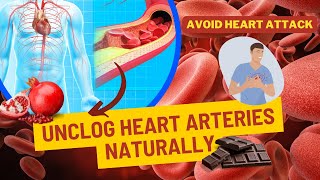 avoid heart attack: discover the top 7 artery-cleansing foods | foods that clean your arteries fast