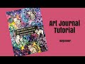 Mixed Media Art Journal Tutorial- COLORS AND LAYERS FOR BEGINNERS