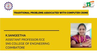 Traditional Problems in computer crime | Cyber Forensics and Data Security | SNS Institutions