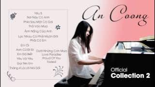 Tuyển Tập Những Bài Piano Cover Của An Coong 2017 (Part 1) || PIANO COVER  || AN COONG PIANO