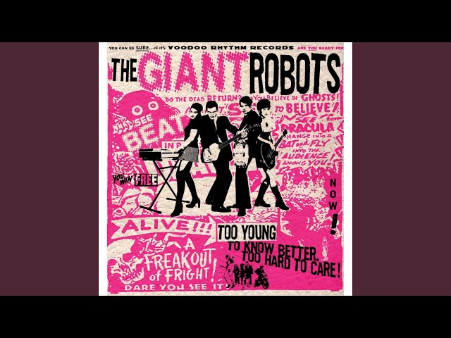 The Giant Robots - Share My Love With You