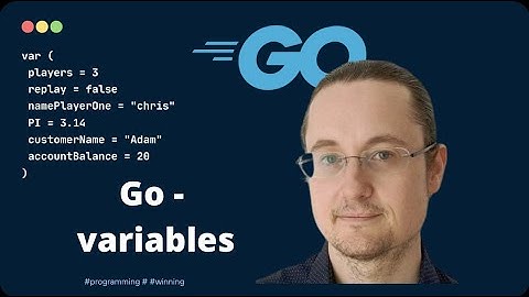 [3] Go/Golang variables course tutorial, part3 #golang #go #variables #beginners
