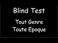 Blind test tout genre toute epoque