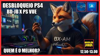 QUAL É O MELHOR MÉTODO DE DESBLOQUEIO PARA PS4 12.50-13.00 BD-JB OU PS VUE AFTER FREE ?