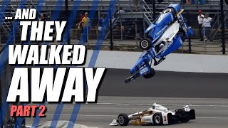 Indy 500 - And They Walked Away! - Crashes You Won&#39;t Believe!