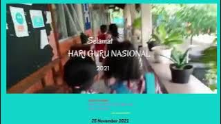 Selamat HARI GURU NASIONAL 25 NOVEMBER 2021 - SDN MANGUNSARI 02 SALATIGA JAWA TENGAH INDONESIA