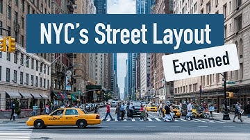 How to Navigate Manhattan, NYC - Understanding the City Layout