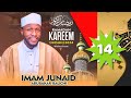 Ramadan Tafser Day 14 Tare Da Imam Junaid Abubakar Bauchi Ramadan Tafser Day 14 Tare Da Imam Junaid Abubakar Bauchi