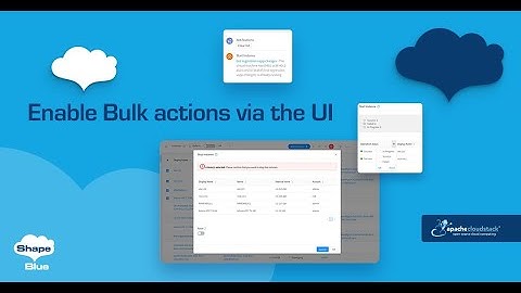 Enable Bulk Actions via the CloudStack UI | CloudStack Feature First Look