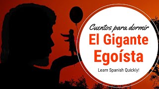 Cuentos para dormir - El gigante egoísta - Spanish stories to fall asleep to screenshot 1