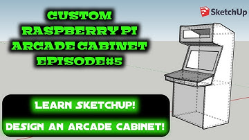 Custom Raspberry Pi Arcade Cabinet- How to design an arcade cabinet using SketchUp Online. Episode#5