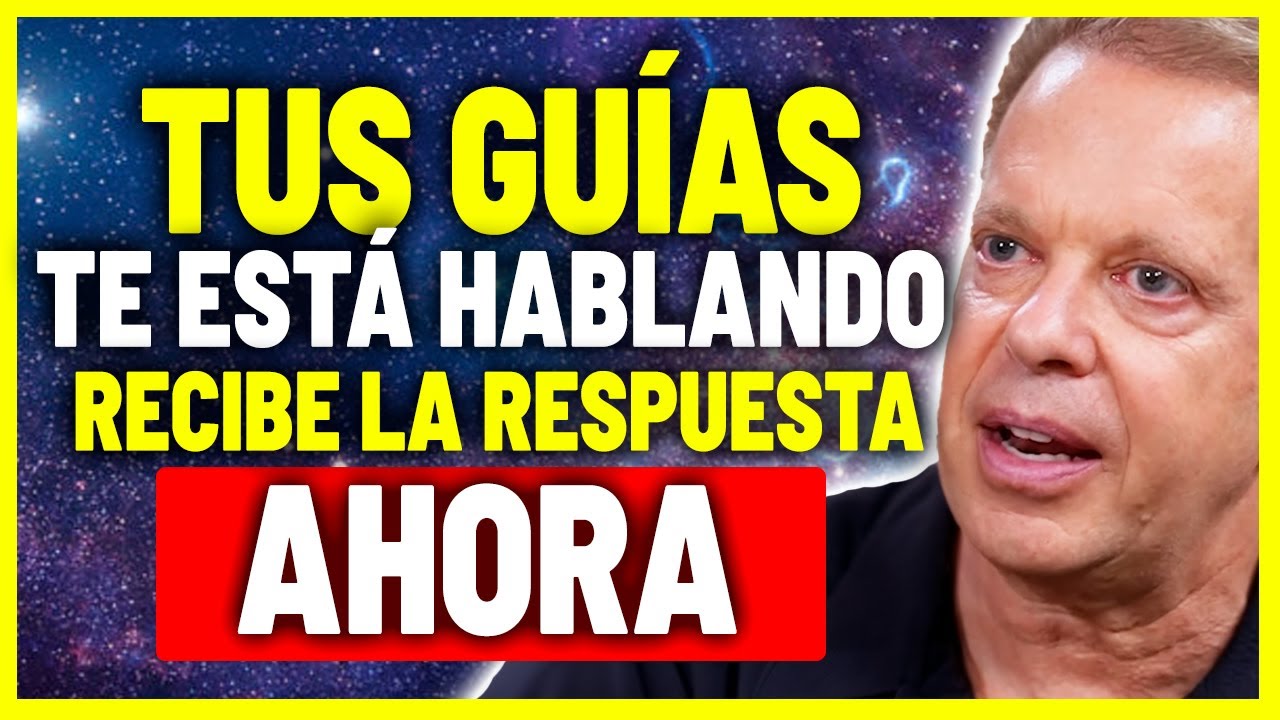 ¡EL MENSAJE DE TUS GUÍAS ESTÁ CLARO HOY! Si ves estas señales, RESPONDE YA | Joe Dispenza