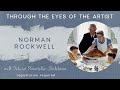 Art History Series | Through the Eyes of the Artist:  Norman Rockwell