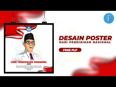 TUTORIAL PIXELLAB || DESAIN POSTER HARI PENDIDIKAN NASIONAL || 2022