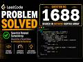 LeetCode 1688 | Count of Matches in Tournament | Math Pattern