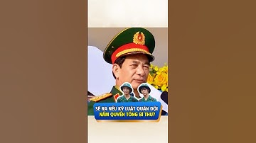 Nếu Đại Tướng Phan Văn Giang trở thành Tổng Bí Thư? #chinhtri #phanvangiang #hotnews #quansu