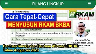 MENYUSUN RKAM BKBA DENGAN TEPAT - CEPAT SESUAI JUKNIS BKBA