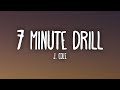 J. Cole - 7 Minute Drill (Lyrics)