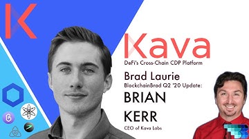 Kava CEO Update | DeFi for Crypto | BlockchainBrad | Finance Decentralized | CrossChain CDP Platform