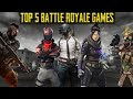 Top 5 Battle Royale Games | Games that Changes The Gaming Revolution | In Hindi