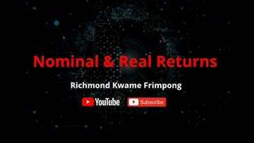 Nominal Vs Real Returns