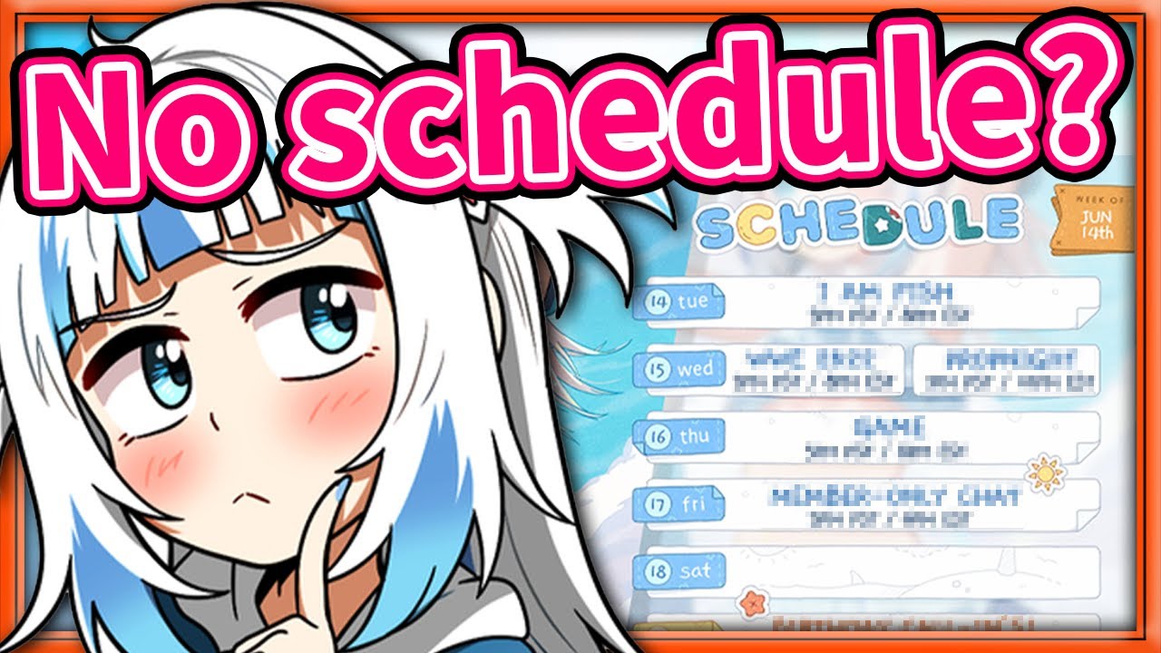 Why Gura doesn't Make Schedules Anymore 【Gawr Gura / HololiveEN】