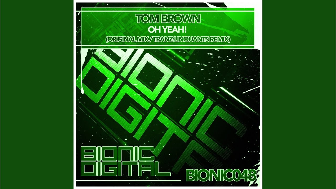 Watch Oh Yeah! (Original Mix) on YouTube Watch Oh Yeah! (Original Mix) on YouTube