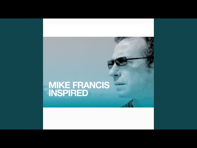 Mike Francis - That Loving Feeling
