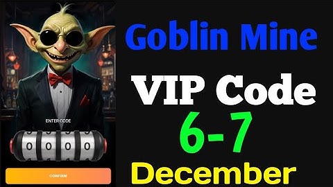 Goblin Mine game VIP Code today | 6-7 December | Goblin Mine