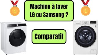 🥇​ Machine à laver LG ou SAMSUNG ? Comparatif 2024 🥇​