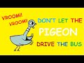 Don&#39;t Let the Pigeon Drive the Bus! - Storytime with Frozendoll