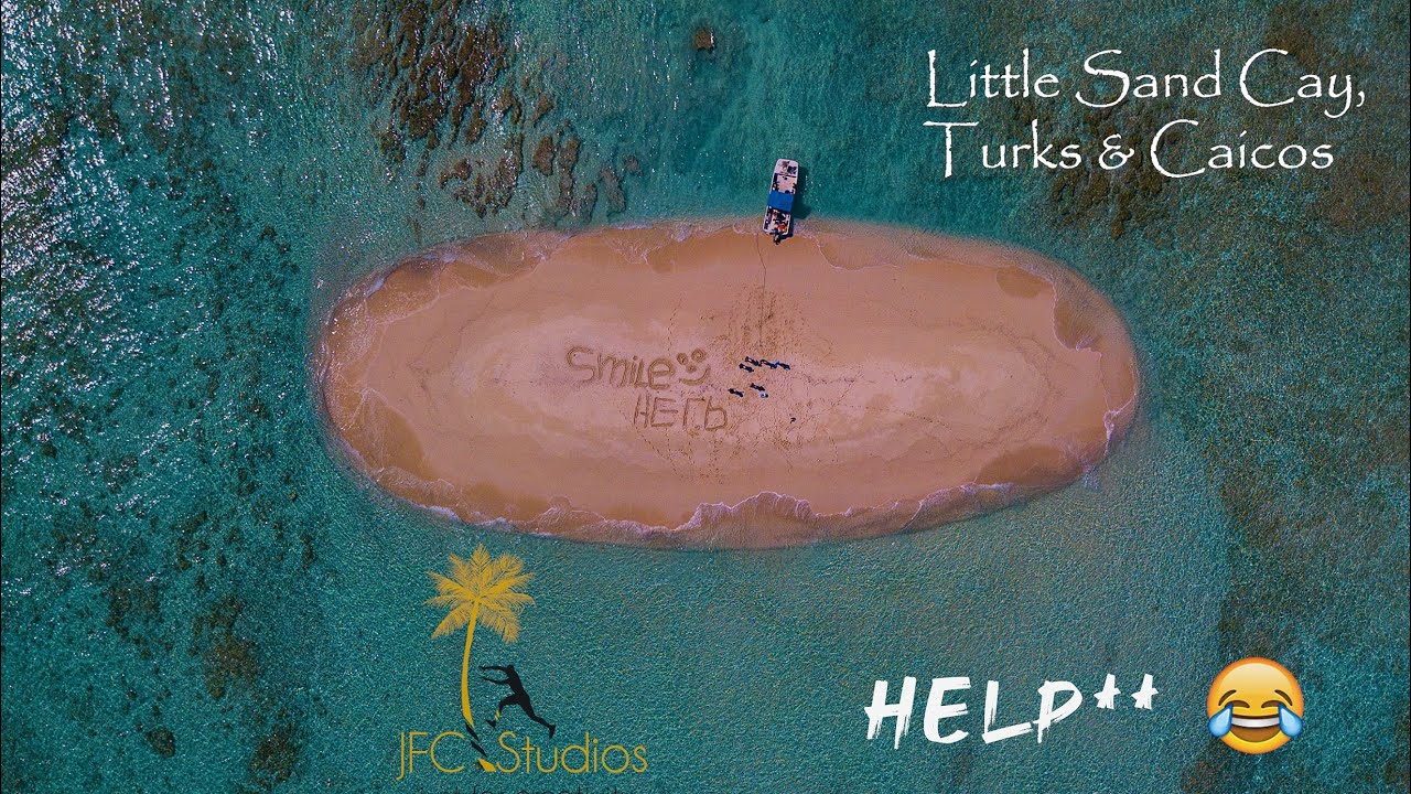 Talk About A Remote Island | Little Sand Cay | Turks & Caicos 2020
