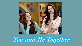 You and Me Together - Miley Cyrus (Hannah Montana) - sped up