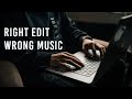 Editing music what youre getting wrong