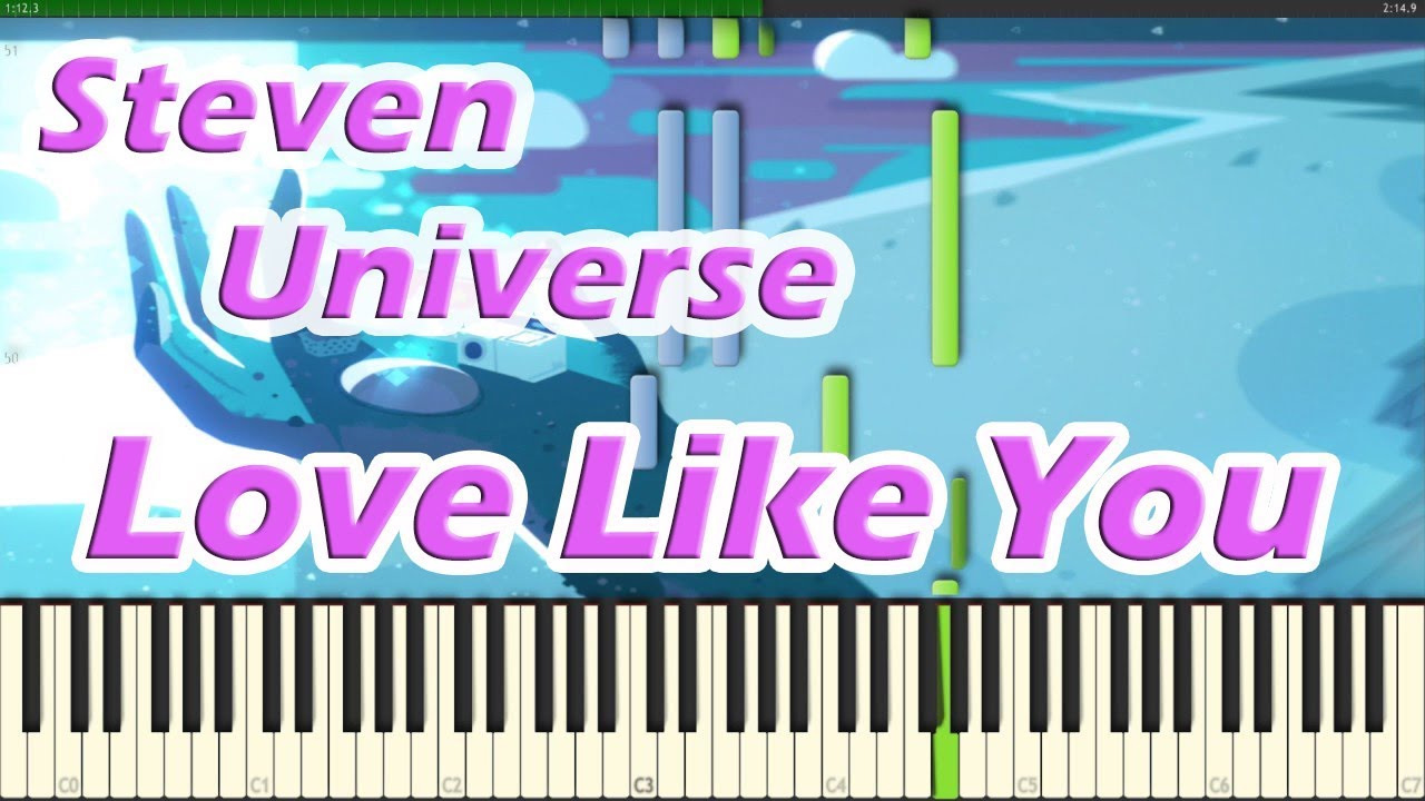 Love Like You // Steven Universe // Piano Cover Synthesia - YouTube
