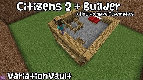 Minecraft Bukkit Plugin - Citizens 2 + Builder - NPC Auto build Schematics