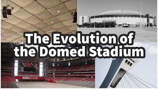 The Evolution of the Domed Stadium Resimi