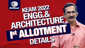 KEAM 2022 | ENGINEERING & ARCHITECTURE | 1ST ALLOTMENT DETAILS
